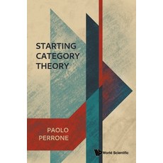 (영문도서)Starting Category Theory Paperback, World Scientific Publishing..., English, 9789819819256