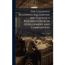 (英文圖書)The Logistics Readiness Squadrons and Logistics Readiness Officer Development an... 精裝版, Hutson Street Press, 英文