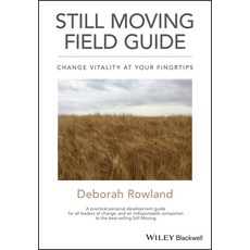 Still Moving Field Guide Paperback, Wiley-Blackwell