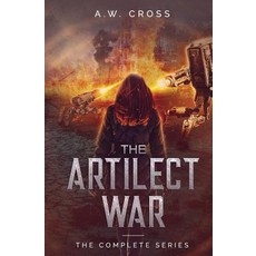 (영문도서) The Artilect War: Complete Series Paperback, Glory Box Press, English, 9781775178781