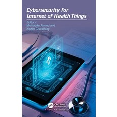 (英文圖書)Cybersecurity for Internet of Health Things 精裝版, CRC Press, 英文