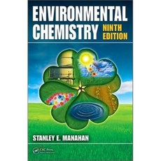 Environmental Chemistry 9/E, CRC Press