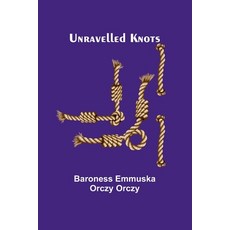 (영문도서) Unravelled Knots Paperback, Alpha Edition, English, 9789362515612