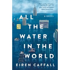 (영문도서)All the Water in the World Paperback, St. Martin's Griffin, English, 9781250353542