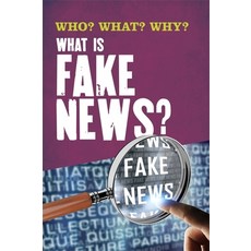(영문도서) Who? What? Why?: What Is Fake News? Hardcover, Wayland, English, 9781526308818