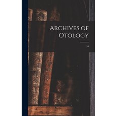 (영문도서) Archives of Otology; 10 Hardcover, Legare Street Press, English, 9781013800726