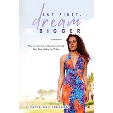 (영문도서) But First Dream Bigger Paperback, Ebooks2go Inc, English, 9781545756744