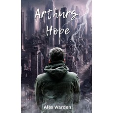 (영문도서)Arthurs Hope Paperback, Independently Published, English, 9798292380702