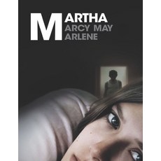 Martha Marcy May Marlene Paperback, Independently Published