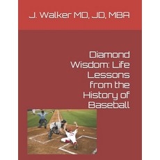 (英文圖書)Diamond Wisdom: Life Lessons from the History of Baseball 平裝版, Independently Published, 英文
