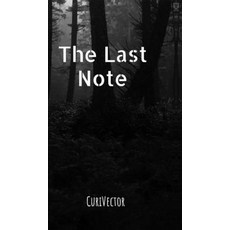 (英文圖書)The Last Note 精裝版, Notion Press, 英文