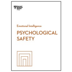 (영문도서) Psychological Safety (HBR Emotional Intelligence Series) Paperback, Harvard Business Review Press, English, 9781647829964