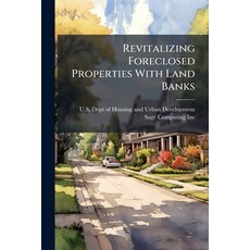 (英文圖書)Revitalizing Foreclosed Properties With Land Banks 平裝版, Hutson Street Press, 英文