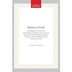 (英文圖書)Realms of Gold: A Catalogue of Mamerican Philosophical Society in the Library of... 精裝版, American Philosophical Soci..., 英文