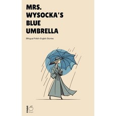 (영문도서)Mrs. Wysocka's Blue Umbrella: Bilingual Polish-English Stories Paperback, Pomme Bilingual, English, 9798231713554