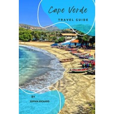 (영문도서) Cape Verde Travel Guide Paperback, Independently Published, English, 9798860532625