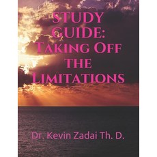 (영문도서) Taking Off the Limitations Paperback, Createspace Independent Pub..., English, 9781545034590