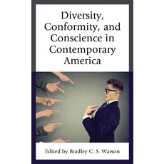 Diversity Conformity and Conscience in Contemporary America Paperback, Lexington Books, English, 9781498588850