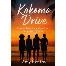 (영문도서)Kokomo Drive Paperback, Amy Renfroe, English, 9798994185728