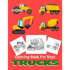 Trucks Coloring Book For Boys: Supercars and more Trucks for Kids ages 4-8 8-12 Amazing Col... Paperback, Independently Published