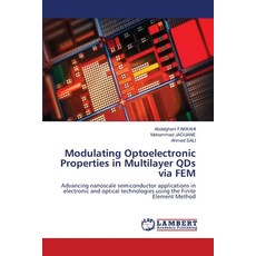 (英文圖書)Modulating Optoelectronic Properties in Multilayer QDs via FEM 平裝版, LAP Lambert Academic Publis..., 英文