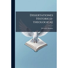 (英文圖書)Dissertationes Historico-theologicae 平裝版, Nabu Press, 英文