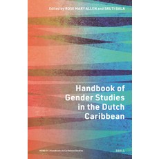(영문도서) Handbook of Gender Studies in the Dutch Caribbean Hardcover, Brill, English, 9789004690875