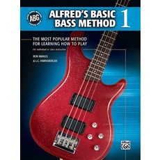 알프레드의 베이직 베이스 방법 Bk 1: 연주법을 배우는 가장 있는 알프레드 기타 라이브러리 1