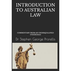 (영문도서)Introduction to Australian Law: Commentary from an Underqualified Undergrad Paperback, Independently Published, English, 9781980375364