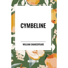 (영문도서) Cymbeline Paperback, Start Classics, English, 9798880903610