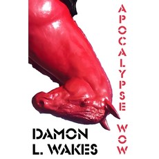 (영문도서)Apocalypse Wow Paperback, Independently Published, English, 9798184749297