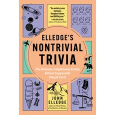 (外文書)Elledge's Nontrivial Trivia: The Seriously Enlightening Stories Behind Supposedly... Paperback, Experiment, English