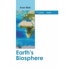 (영문도서) Earth's Biosphere Hardcover, Larsen and Keller Education, English, 9781641726696