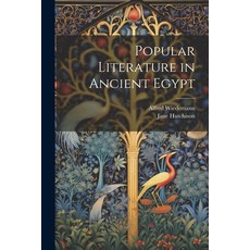 (영문도서) Literature in Ancient Egypt Paperback, Legare Street Press, English, 9781022490512
