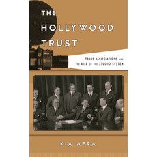 (英文圖書)Hollywood Trust: Trade Associations and the Rise of the Studio System 精裝版, Rowman & Littlefield Publis..., 英文