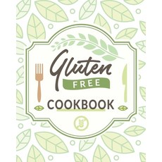 (영문도서) Gluten Free Cookbook: The Easy Gluten-Free Cookbook Gluten Free Cookbook for Beginners Paperback, Emilian Bernard, English, 9781803960210
