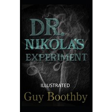 Dr. Nikola's Experiment Illustrated Paperback, Independently Published, English, 9798553898267