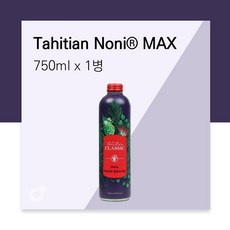 모린다노니 타히티안클래식 맥스 노니주스 750ml x 1병, 1개, 1개