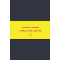 (英文圖書)B'ajlom ii Nkotz'i'j Publications' Bora Phrasebook: Ideal for Traveling to Colom... 平裝版, Independently Published, 英文