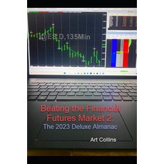 (영문도서) Beating the Finacial Futures Market: 2023 Deluxe Edition Almanac Paperback, Independently Published, English, 9798375310534