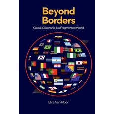 (영문도서)Beyond Borders: Global Citizenship in a Fragmented World Paperback, Mindful Pages, English, 9789371342865