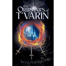 (영문도서)The Orbstars of T'varin Hardcover, Independent, English, 9781069426536