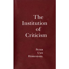 The Institution of Criticism Paperback, Cornell University Press