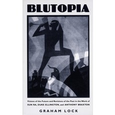 (英文圖書)Blutopia: Visions of the Future and Revisions of the Past in the Work of Sun Ra ... 精裝版, Duke University Press, 英文