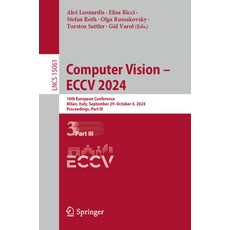 (영문도서) Computer Vision - Eccv 2024: 18th European Conference Milan Italy September... Paperback, Springer, English, 9783031726453
