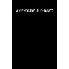 (영문도서)A genocide alphabet Paperback, Re.Press, English, 9781764234610