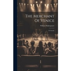 (영문도서) The Merchant Of Venice: A Comedy Hardcover, Legare Street Press, English, 9781020405617