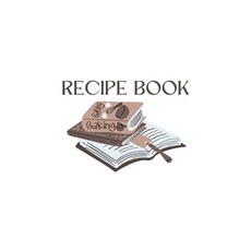 (영문도서) Recipe Book Paperback, Lulu.com, English, 9781312772502