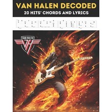 (영문도서) Van Halen Decoded: 20 Hits' Chords and Lyrics Paperback, Independently Published, English, 9798851007057