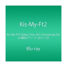 Kis-My-Ft2 키스 마이 풋2 블루레이 디스크 DVD Debut Tour 2011 Everybody Go at 요코하마 아레나 2011.7.31 일본 발송, Kis-My-Ft2 키스 마이 풋2 블루레이 디스크 D